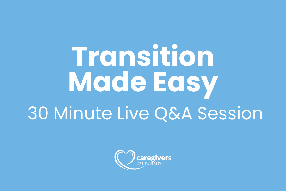 Transition Made Easy 30 Minute Live Q&A