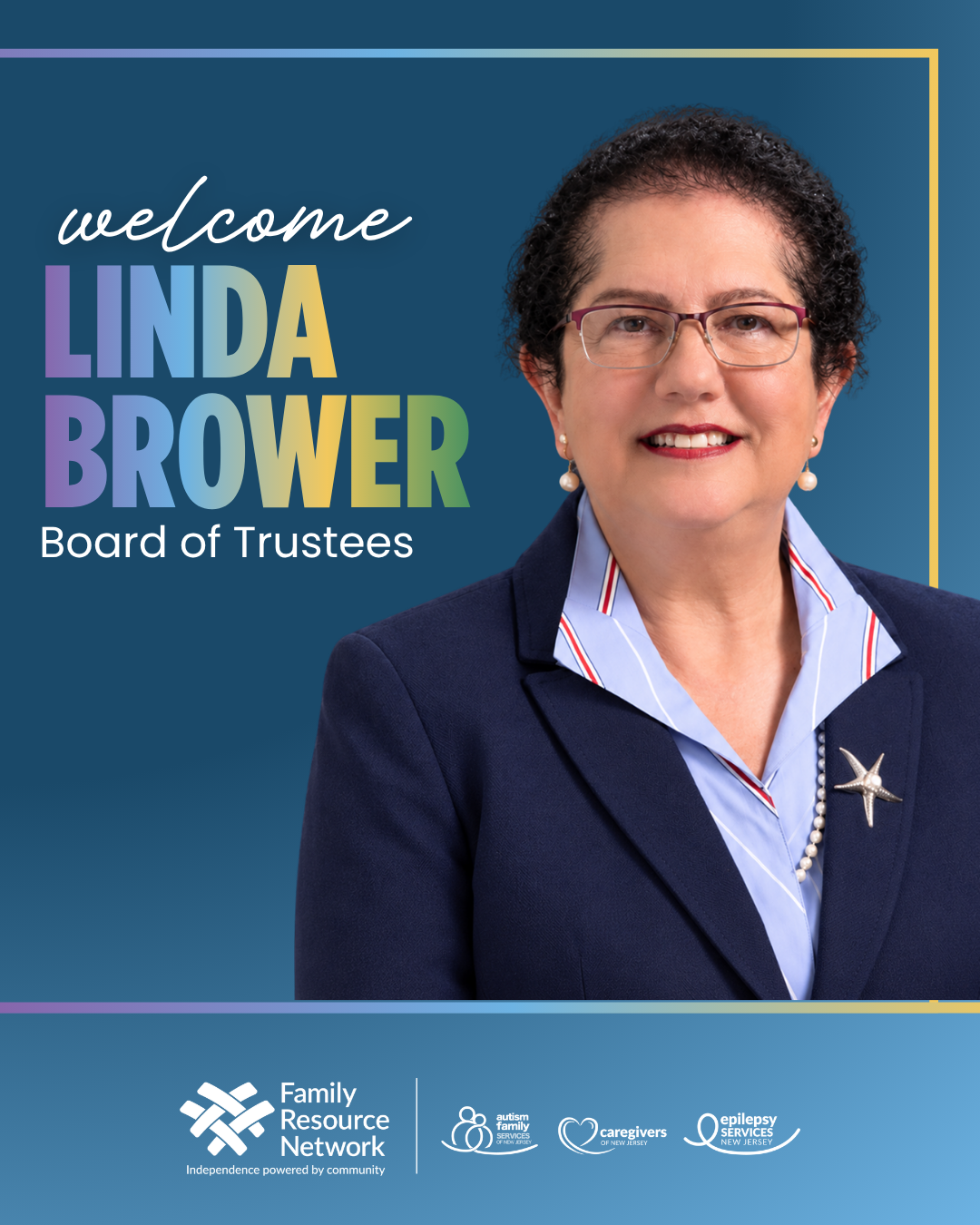 Family Resource Network welcomes Linda R. Brower to the Board of Trustees